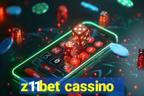 z11bet cassino